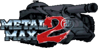 Metal Max 2 Kai (GBA) Play Online